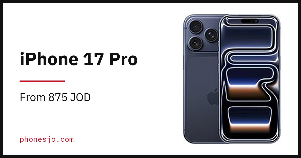 IPhone 17 Pro Price In Jordan Sep 2026 Approx JOD 842 IPhone 17 Pro Price In Jordan Sep 2026 Approx JOD 842
